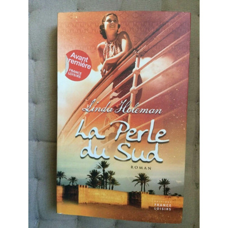 La Perle du sud France loisirs La Perle du sud France loisirs