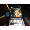 LA VIE PASSIONNEE DE BEETHOVEN