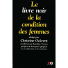 Le livre noir de la condition des femmes (Très Bon Etat)