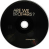 Are We Brothers
