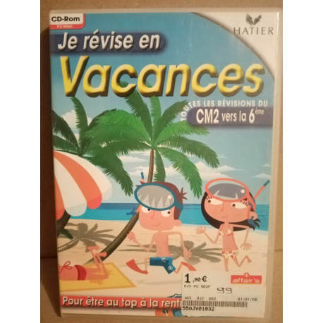 Je révise en vacances - Toutes les révisions du CM2 vers la 6ème... Je révise en vacances - Toutes les révisions du CM2 vers la 6ème...