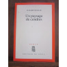 Un paysage de cendres