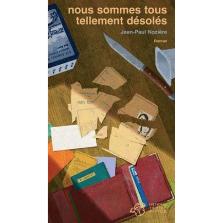 Nous sommes tous tellement désolés Nous sommes tous tellement désolés