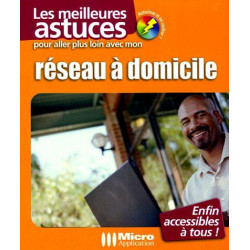 Pour aller plus loin avec mon réseau à domicile