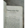 Mon Roman d'amour L'amour au faux visage - Jacques meillerie