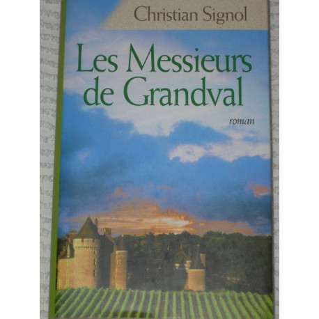 Les Messieurs de Grandval Les Messieurs de Grandval