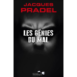 Les génies du mal
