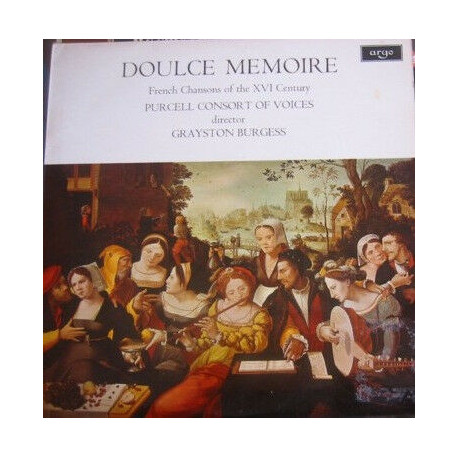 Doulce Memoire (French Chansons Of The XVI Century)