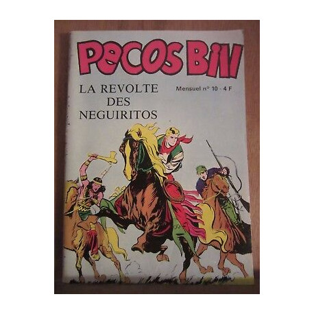 Pecos Bill Mensuel N10 La révolte des NeguiritosEditions Jeunesse... Pecos Bill Mensuel N10 La révolte des NeguiritosEditions Jeunesse...