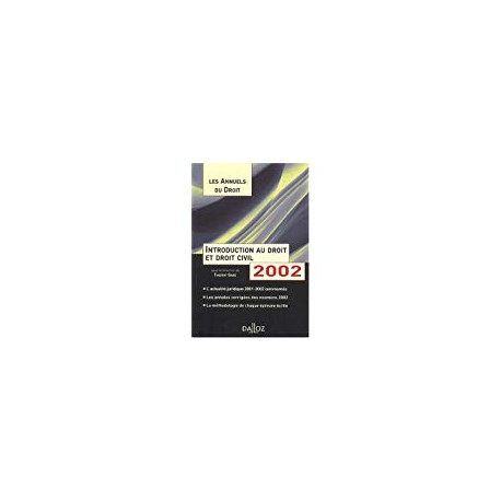 Introduction au droit et droit civil 2002 : L'essentiel de... Introduction au droit et droit civil 2002 : L'essentiel de...
