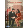 L AMOUR EN DANGER