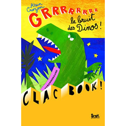 Grrrrrrrr le bruit des dinos