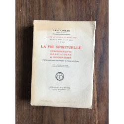 La vie spirituelle enseignements méditations et controverses