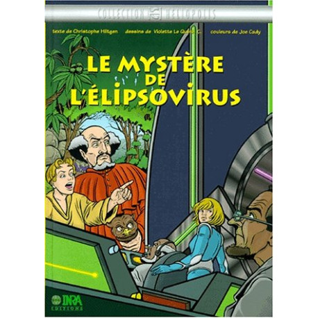 Le mystère de l'élipsovirus Le mystère de l'élipsovirus