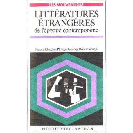 Littératures étrangères de l'epoque contemporaine Littératures étrangères de l'epoque contemporaine