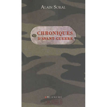 Chroniques d'avant-guerre Chroniques d'avant-guerre