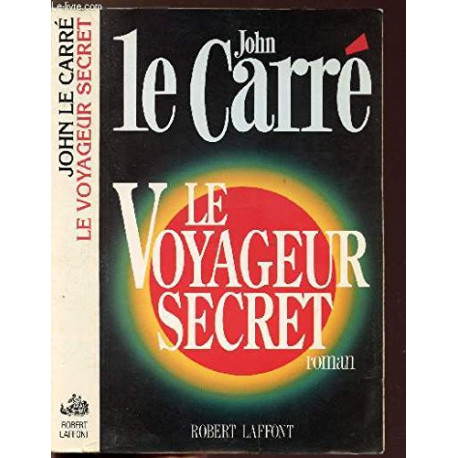 Le voyageur secret Le voyageur secret