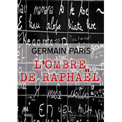 L'ombre de Raphaël