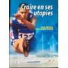 Croire en ses utopies - jeux des îles de l'océan indien 1974-2007