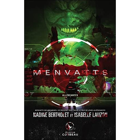 Menvatts - Allégeances Menvatts - Allégeances
