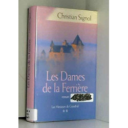 Les dames de la ferrière (Les messieurs de grandval tome 2)