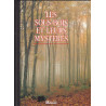 Les sous-bois et leurs mystères