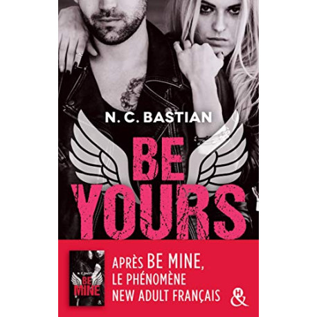Be Yours: la suite de Be Mine le phénomène New Adult français Be Yours: la suite de Be Mine le phénomène New Adult français