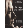 La Rage au coeur