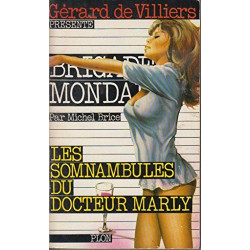 Brigade mondaine 55 : Les somnambules du docteur Marly