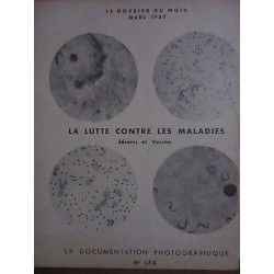 LA DOCUMENTATION PHOTOGRAPHIQUE LA LUTTE CONTRE LES MALADIES