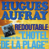 L'Hôtel De La Plage (Extraits De La Bande Originale Du Film De...