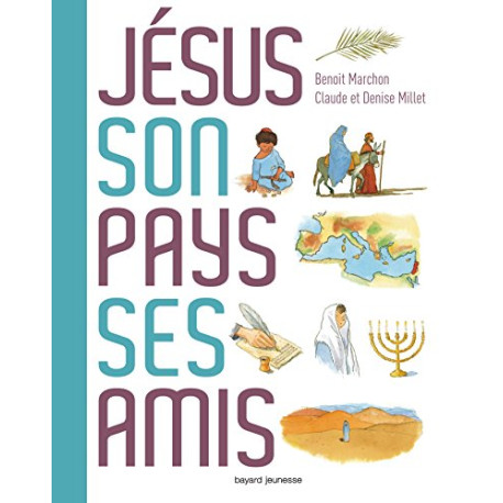 JÉsus son pays ses amis JÉsus son pays ses amis