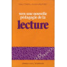 Vers une nouvelle pédagogie de la lecture