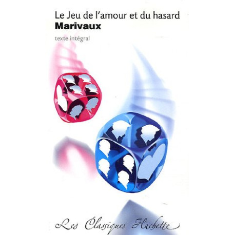 Le jeu de l'amour et du hasard Le jeu de l'amour et du hasard