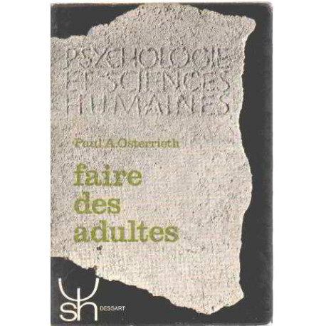 Faire des adultes Faire des adultes