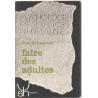 Faire des adultes
