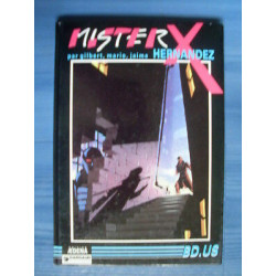 bd Gilbert Mario Jaime Hernandez MISTER X cotée 18 euros