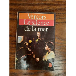 Vercors Le Silence de la Mer Le Livre de poche