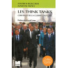 Les think tanks : Cerveaux de la guerre des idées