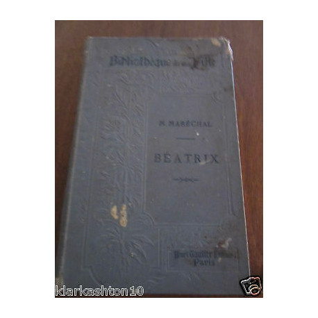 maréchal béatrix Henri Gautier éditeur Bibliothèque de ma Fille