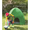 Cabanes et déguisements