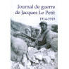 Journal de guerre de Jacques Le Petit 1914-1919