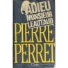 Adieu monsieur leautaud