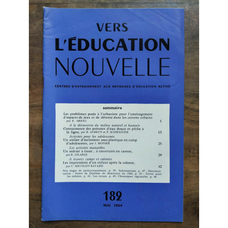 Vers l'éducation nouvelle n182 Mai 1964
