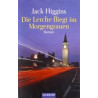DIE LERCHE FLIEGT IM MORGENGRAUEN