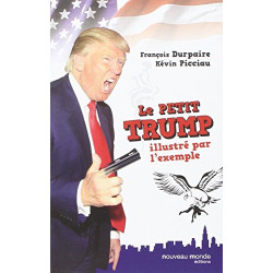 Le petit Trump illustré par l'exemple