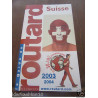 Guide du Routard Suisse 2003-2004