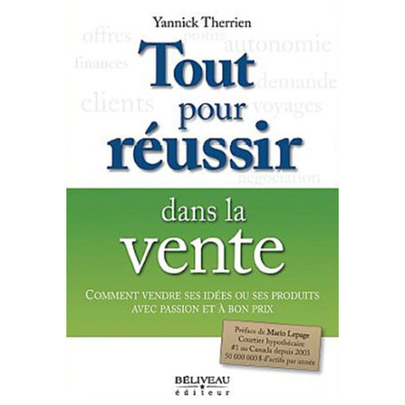 Tout pour réussir dans la vente Tout pour réussir dans la vente