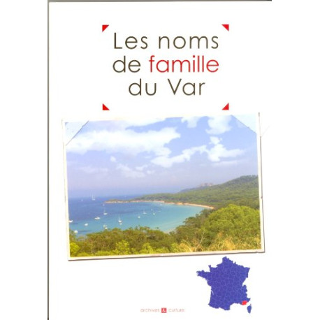Les noms de famille du Var Les noms de famille du Var