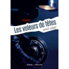 Les voleurs de têtes (Vagabonde T1)
